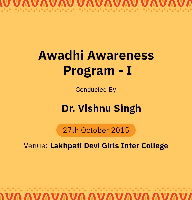 Awadhi Awareness Program – II