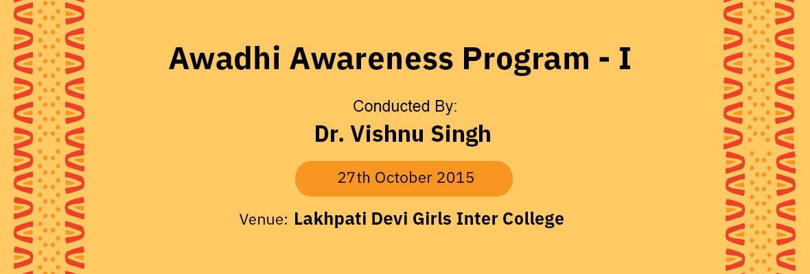 Awadhi Awareness Program – II